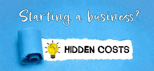 The Hidden Costs of Starting a Business